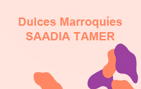 Dulces Marroquíes SAADIA TAMER